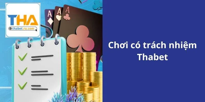 Thabet có công cụ giới hạn tiền nạp